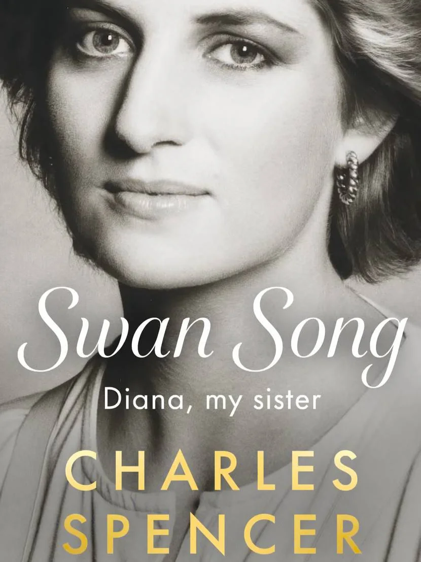 принцесса Диана, книга, брат Дианы, Чарльз Спенсер,  Swan Song: Diana, My Sister, мемуары
